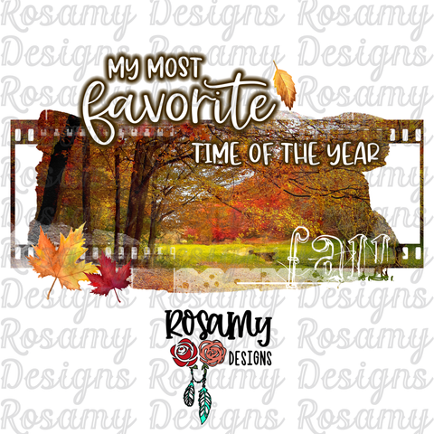 My Most Favorite Time of the Year - Digital Download / Sublimation Design