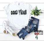 Good Vibes Tee Shirt