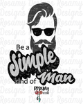 Simple Man - Digital Download / Sublimation Design