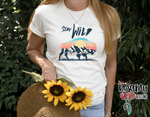 Stay Wild - Digital Download / Sublimation Design