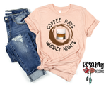 Coffee Days Whiskey Nights - Digital Download / Sublimation Design